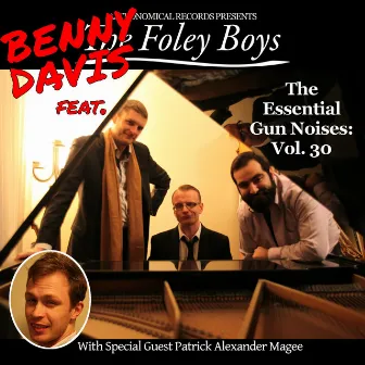 The Essential Gun Noises, Vol. 30 by Benny Davis