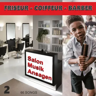 Friseur-Coiffeur-Barber Salon Musik Ansagen 2 by Ivan Herb