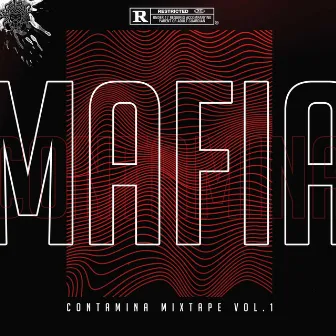 Mafia Mixtape, Vol. 1 by Contamina