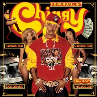 PowerBallin' by Chingy