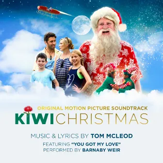 Kiwi Christmas (Original Motion Picture Soundtrack) by Tom McLeod