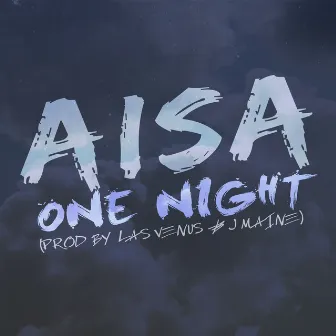 One Night by Aisa