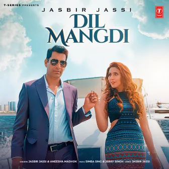 Dil Mangdi by Aneesha Madhok