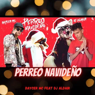 Perreo Navideño by daycer mc