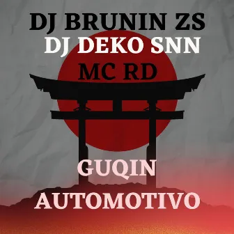 GUQIN AUTOMOTIVO by Vkboy