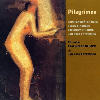 Pilegrimen by Jan-Erik Pettersen