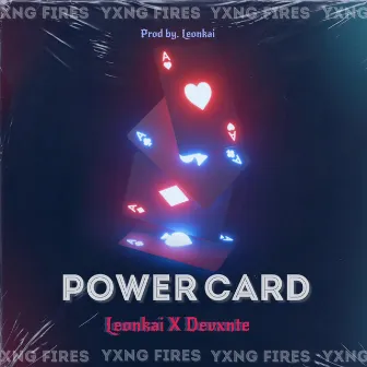 Power Card by Leon Kai