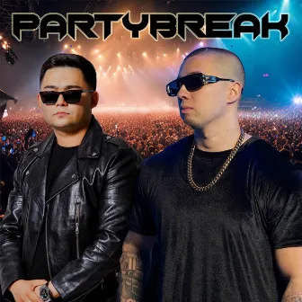 PartyBreak by DJ TAB