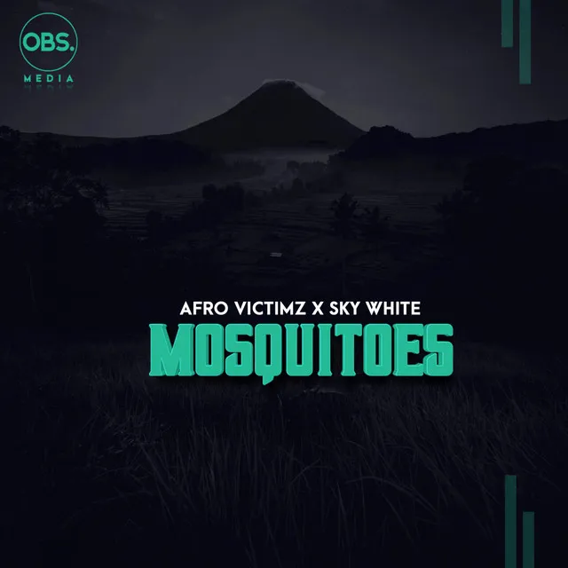 Mosquitoes - Original Mix