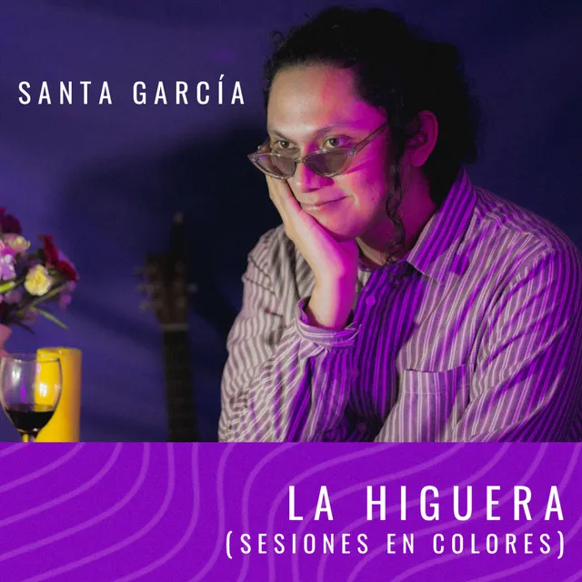 La Higuera (Sesiones en Colores)