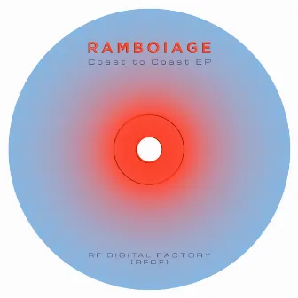 Coast To Coast EP by Ramboiage