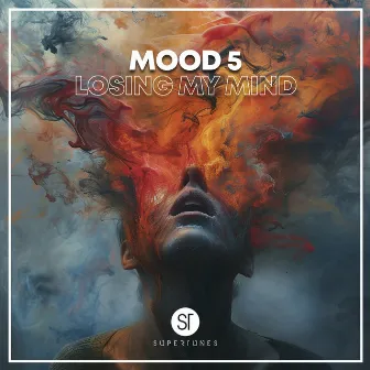 Losing My Mind by Mood 5