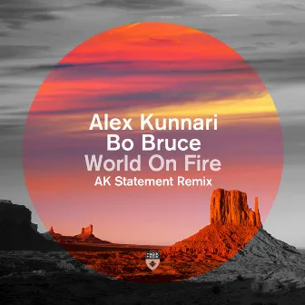 World On Fire (AK Statement Remix) by AK