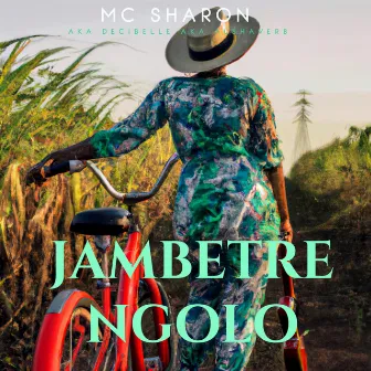 Jambetre Ngolo by MC Sharon