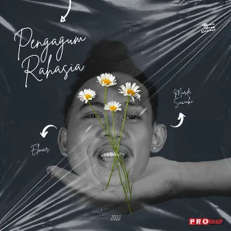 Pengagum Rahasia by Morde Sawaki