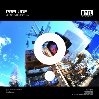 Je Ne Sais Pas EP by Prelude