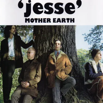 Jesse by Mother Earth