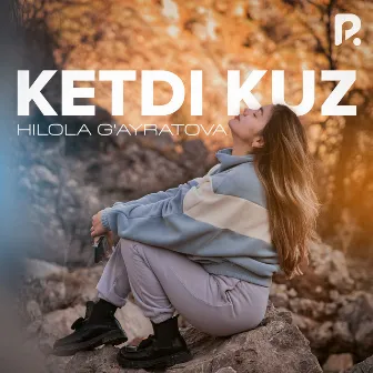 Ketdi kuz by Hilola G'ayratova