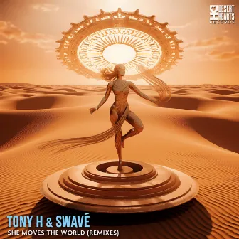 She Moves the World by Tony H