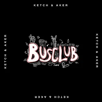 Busclub 2021 by Ketch&Aker