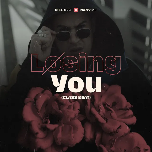 Losing You - Class Beat