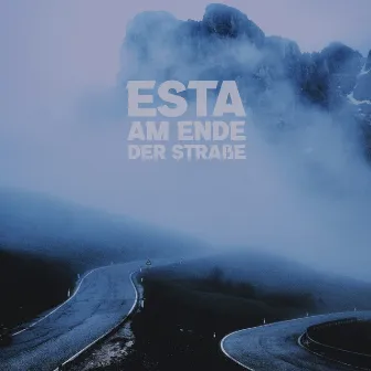 Am Ende der Straße by EstA