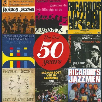 The First 50 Years by Ricardo's Jazzmen