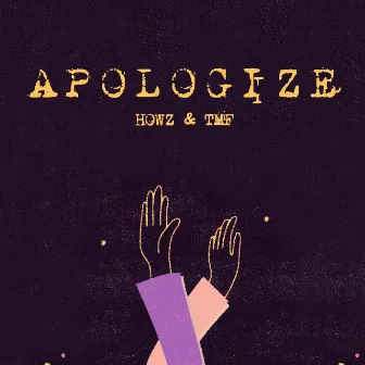 Apologize by TMF