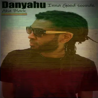 Inna good soundz by Ras Niel