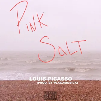 Pink Salt by Louis Picasso