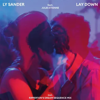 Lay Down EP by Ly Sander