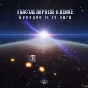 Because It Is Hard by Fractal Impulse