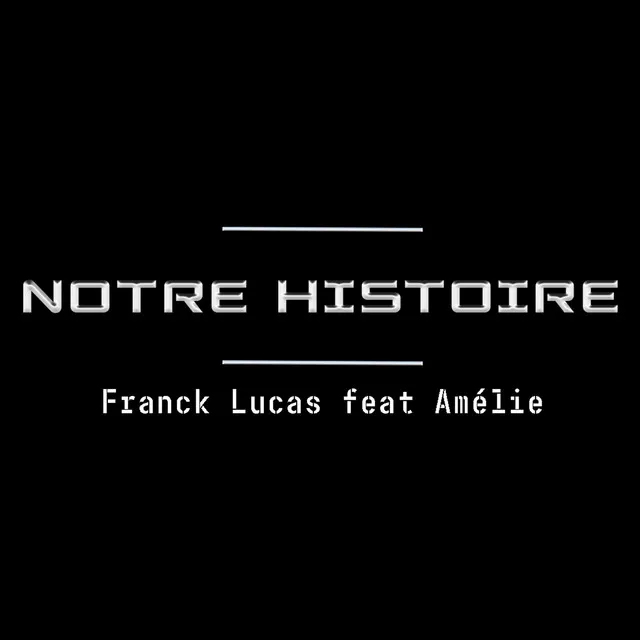 Notre Histoire