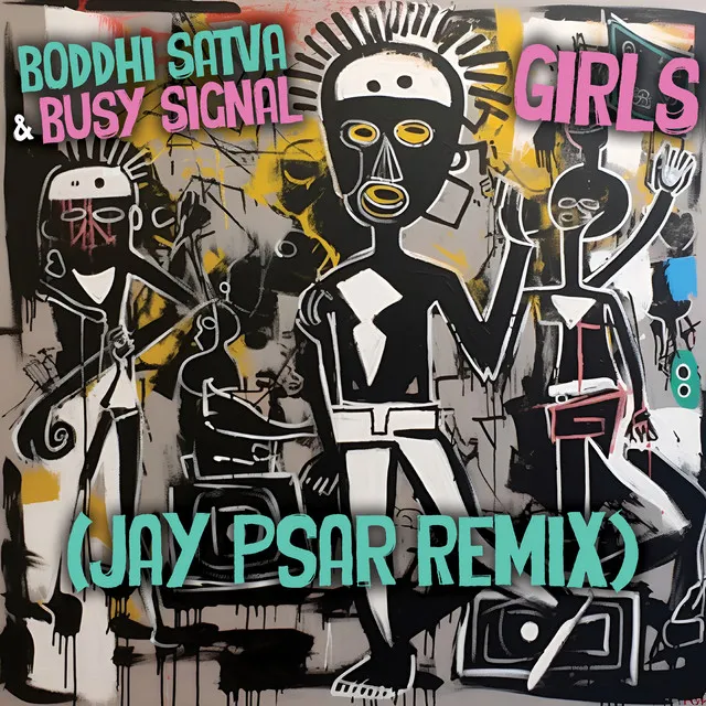 Girls - Jay Psar Remix