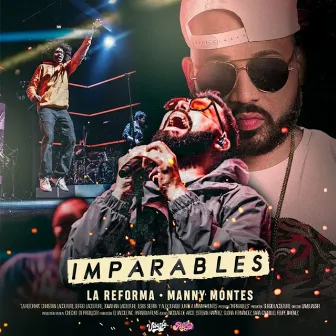 Imparables by La Reforma