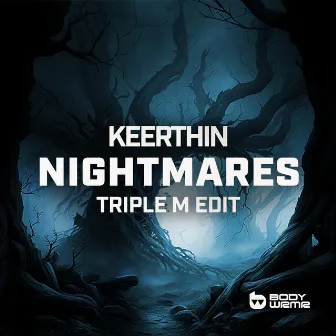 Nightmares (Triple M Edit) by Keerthin