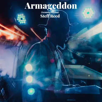 Armageddon (Acoustic Version) by Steff Reed