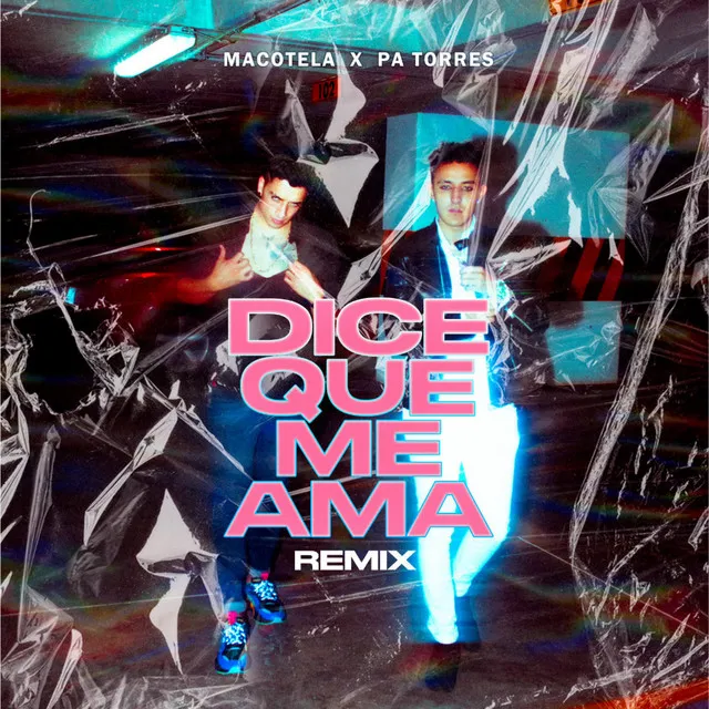 Dice que me ama - Remix