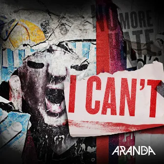 I Can't by Aranda