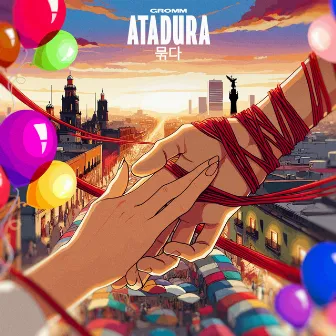 Atadura by Gromm