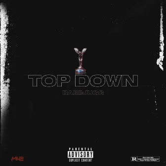 Top Down by Jugg