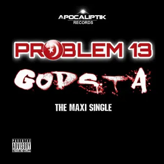 Godsta by Problem 13