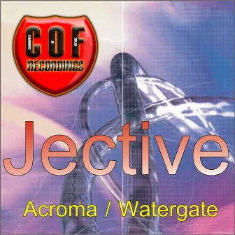 Acroma / Watergate by Jective