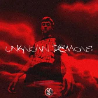 Unknown Demons by Bigg Bo