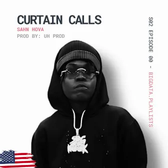 CURTAIN CALLS - S02 EPISODE 09 by Bigdata.Playlists