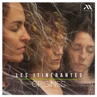 Origines by Les Itinérantes