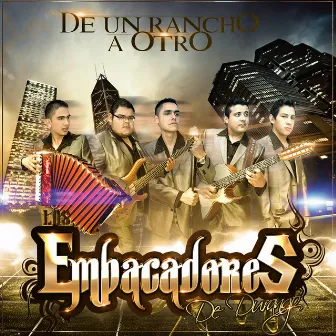 De un Rancho a Otro by Los Empacadores De Durango