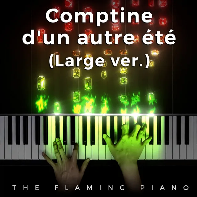 Comptine d'un autre été: L'Après-midi - large version; arr. TheChiefEmperor