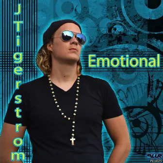 Emotional by J. Tigerstrom