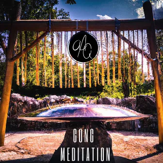 Gong Meditation by aAQ